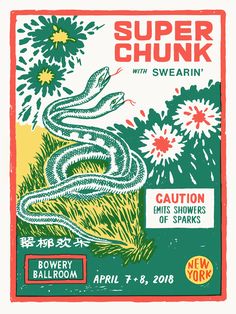 a poster with an image of a snake on it's back and the words super chunk