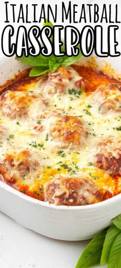 an italian meatball casserole in a white dish with the title above it