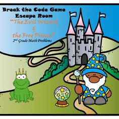 an image of a cartoon scene with frog and princess in front of the castle that says break the code game escape room