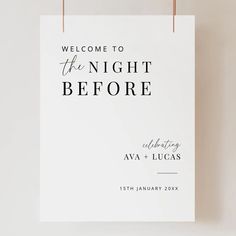 a white poster with the words welcome to the night before