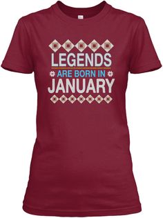 a black t - shirt with the words legends are born in january