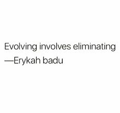 an image with the words involving involves eliminating erykh badu on it