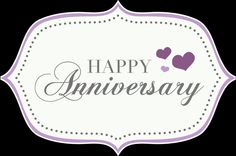 the happy anniversary sign with hearts in purple and white on it's border is shown