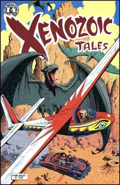 the cover to xenozoc tales comic book, with an image of a man flying