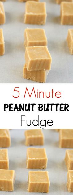 five minute peanut butter fudge recipe with text overlay that reads 5 minute peanut butter fudge