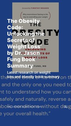 The Obesity Code Unlocking the Secrets of Weight Loss’ by Dr. Jason Fung Book Summary. Unlock the secrets to sustainable weight loss with Dr. Jason Fung's "The Obesity Code"! 📘🔓 Dive into the science of insulin resistance and discover how intermittent fasting and a low-carb diet can transform your health. Say goodbye to fad diets and hello to lasting results! 💪🍏 #WeightLoss #Health #IntermittentFasting #ObesityCode #BookRecommendation #FatLoss #Obesity #Fitness #Book #Reading #Read Dr Jason Fung, The Obesity Code, Wellness Board, Jason Fung, Must Read Novels, Fad Diets, Insulin Resistance, Book Reading, Carb Diet