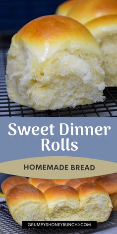 sweet dinner rolls recipe on a cooling rack with text overlay that reads, sweet dinner rolls recipe