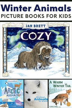 winter animals picture books for kids by jan berett, with pictures of arctic animals in the background