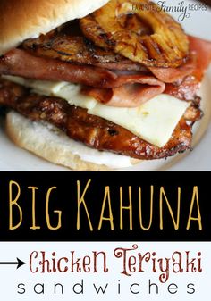 the big kahuna chicken teriyaki sandwich has pineapple slices on it