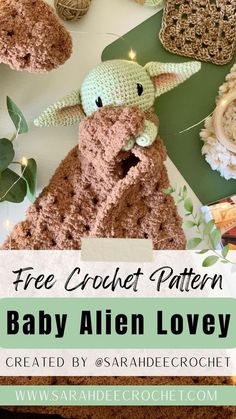 crochet pattern baby alien lovey with text overlay