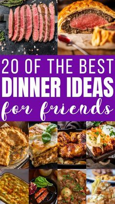 the best dinner ideas for friends