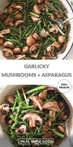 two pictures of mushrooms and asparagus in a pan