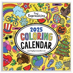 the 2013 coloring calendar is shown with colorful images on it and an oval sticker that says