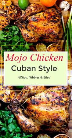 the cover of mojo chicken cuban style by sipa nibbles and bites