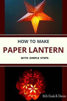 an origami star hanging from a string with the words how to make paper lantern