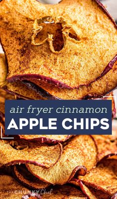 air fryer cinnamon apple chips stacked on top of each other with text overlay