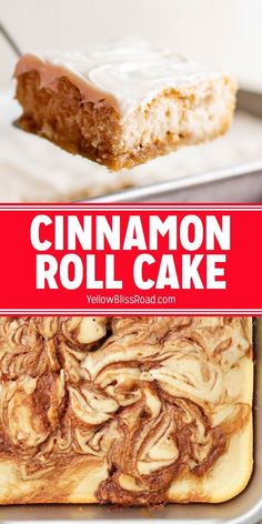 cinnamon roll cake with white frosting on top in a baking pan and the title overlay reads, cinnamon roll cake