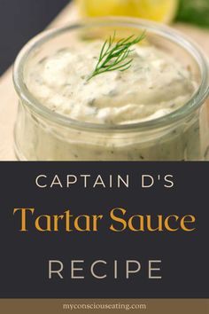 Bowl of Homemade Tartar Sauce Fish Taco Sauce Recipe Easy, Fish Tacos Sauce Easy, Easy Fish Taco Sauce, Fish Tacos Sauce, Homemade Tartar Sauce Easy, Fish Taco Sauce Recipe, Protein Entrees, Fish Dipping Sauce, Recipe For Tartar Sauce