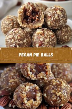 pecan pie balls are stacked on top of each other with nuts in the middle