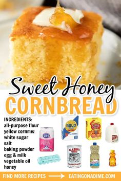 an advertisement for sweet honey cornbread on a plate