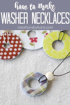 some washer necklaces are hanging on a white surface with text overlay that says how to make washer necklaces