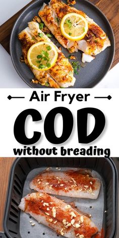 Air Fryer Cod  for healthy Pinterest pin. Pollock Fish Recipes Air Fryer, Air Fry Fish Fillet, Air Fry Cod Fillets