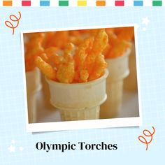 an image of olympic torches in ice cream cones with orange cheddar toppings