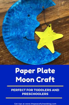 the paper plate moon craft is perfect for toddlers and preschoolers to make it looks like