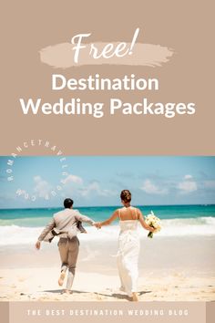 a couple walking on the beach holding hands with text that reads free destination wedding packages