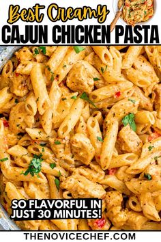 the best creamy cajun chicken pasta in just 30 minutes is ready to be eaten