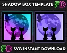 two black cats sitting in front of a full moon with the words shadow box template