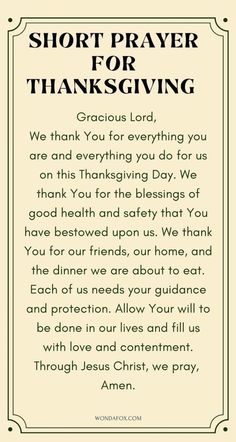 a prayer for thanksgiving with the words short prayer for thanksgiving written in black and white