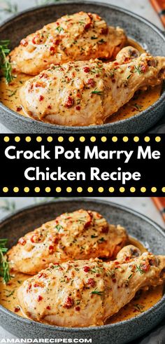 two pictures of chicken with gravy on top and the words crock pot marry me chicken recipe