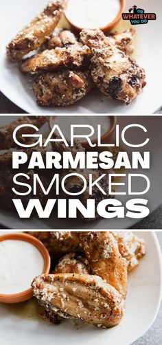 garlic parmesan smoked wings with dipping sauce