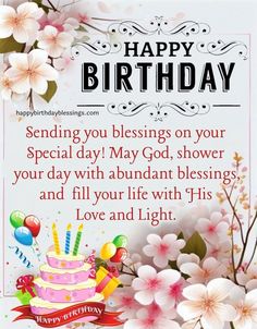 a birthday card with flowers, candles and cake in the middle is an image that reads, sending you blessing on your special day may god