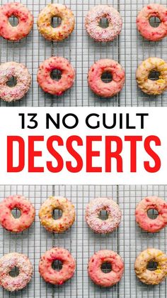 donuts with sprinkles on them and the words 13 no guilt desserts