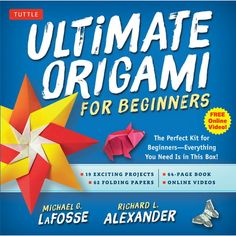 the ultimate origami book for beginners