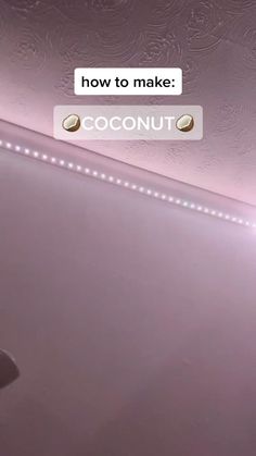 a pink bathroom with the text how to make coconut oil on it's wall