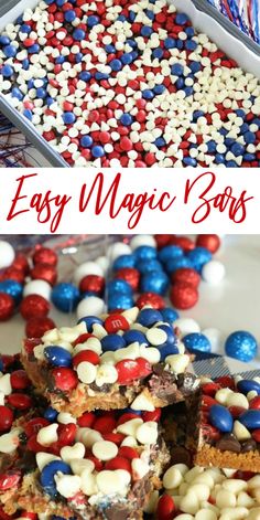 red, white and blue candy bars with the words easy magic bars on top in front of them