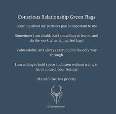 a poem written in white on a blue background with the words conscious relationship green flags