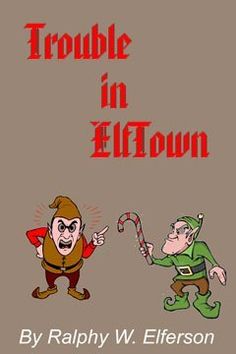 the cover of trouble in elftown