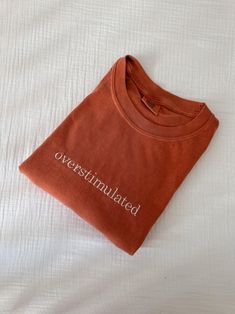 Embroidered Overstimulated Comfort Colors Tee, Embroidered Ultra Soft Tee, Monochromatic Tshirts - Etsy Comfort Colors Tee, Mens Long Sleeve Tee, Trendy Tee, Tees For Women, Retro Shirts, Women's T Shirts, Embroidered Shirt, Mens Graphic Tee, Vintage Shirts