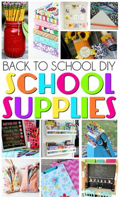 back to school supplies collage with the words back to school diy school supplies