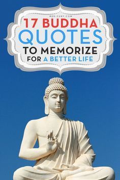 buddha quotes to memoize for a better life with blue sky in the background