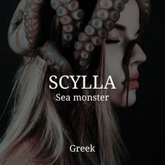 a woman with octopus tentacles on her head and the words scylia sea monster