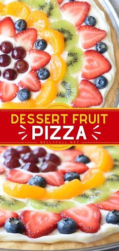 the dessert fruit pizza is ready to be eaten