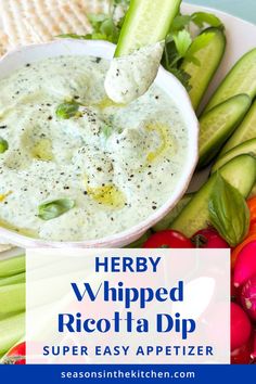 a bowl of dip surrounded by vegetables and crackers with the words herb whipped ricotta dip super easy appetizer