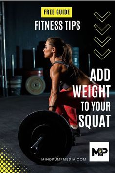 a woman squatting with the text free guide for fitness tips add weight to your squat