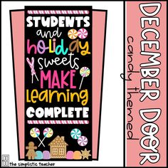 a bookmark with the words students and holiday sweets make learning complete