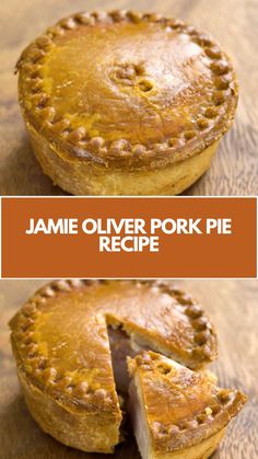 two pies sitting on top of a wooden table with the words jamie silver pork pie